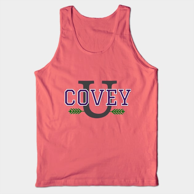 Covey U Tank Top by Ana Shay Merch